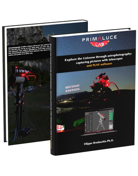 Libro "Explore the Universe through astrophotography: capturing pictures with telescopes and PLAY software" SECOND EDITION