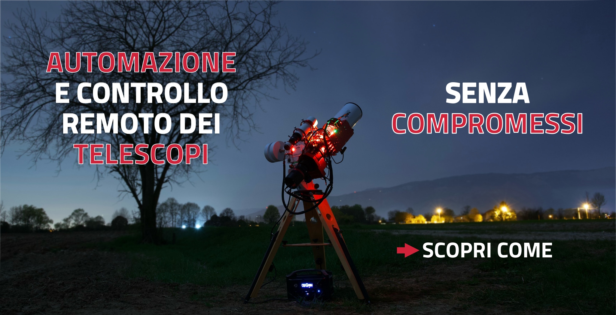 Automazione e controllo remoto dei telescopi, senza compromessi